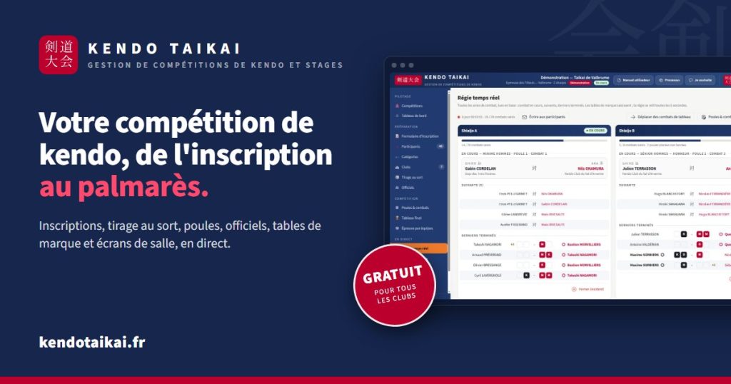 KENDO TAIKAI, logiciel gratuit de gestion de compétitions de kendo et de stages : la régie temps réel d'une compétition